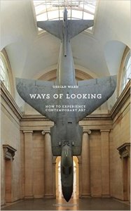 Ways of Looking by Ossian Ward
