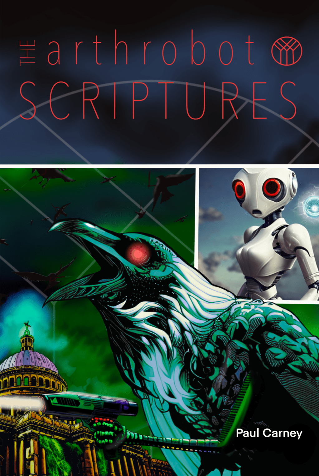 The Arthrobot Scriptures