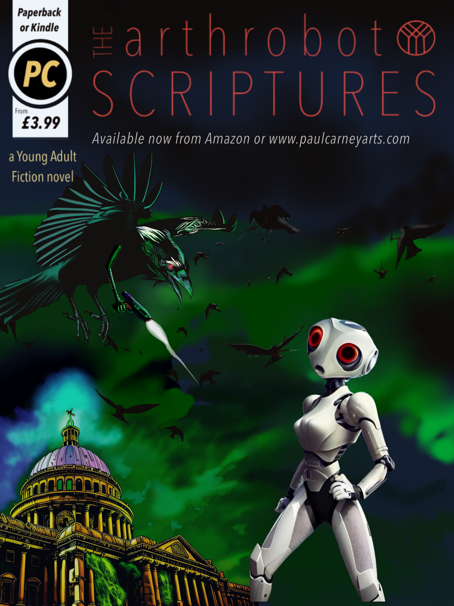 The Arthrobot Scriptures 2 – the corvids rise again